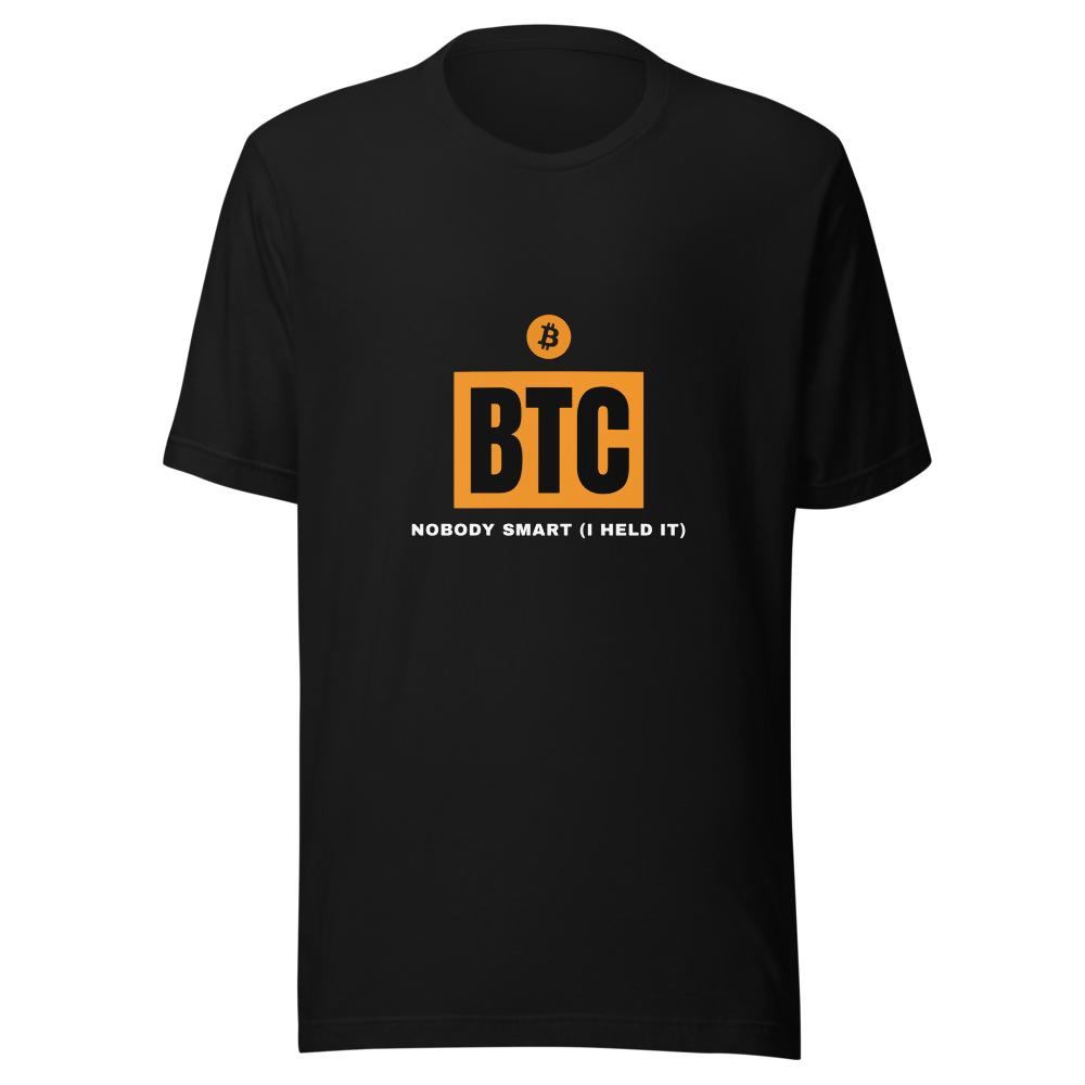 BTC “Nobody Smart (i Held It)” Box logo Classic Tee