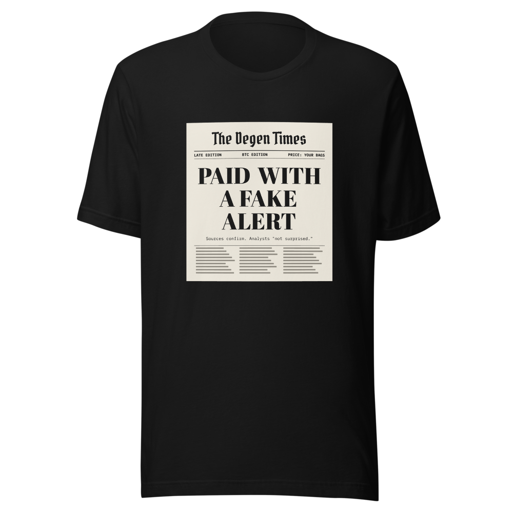 BTC “Paid With A Fake Alert” Headline Classic Tee