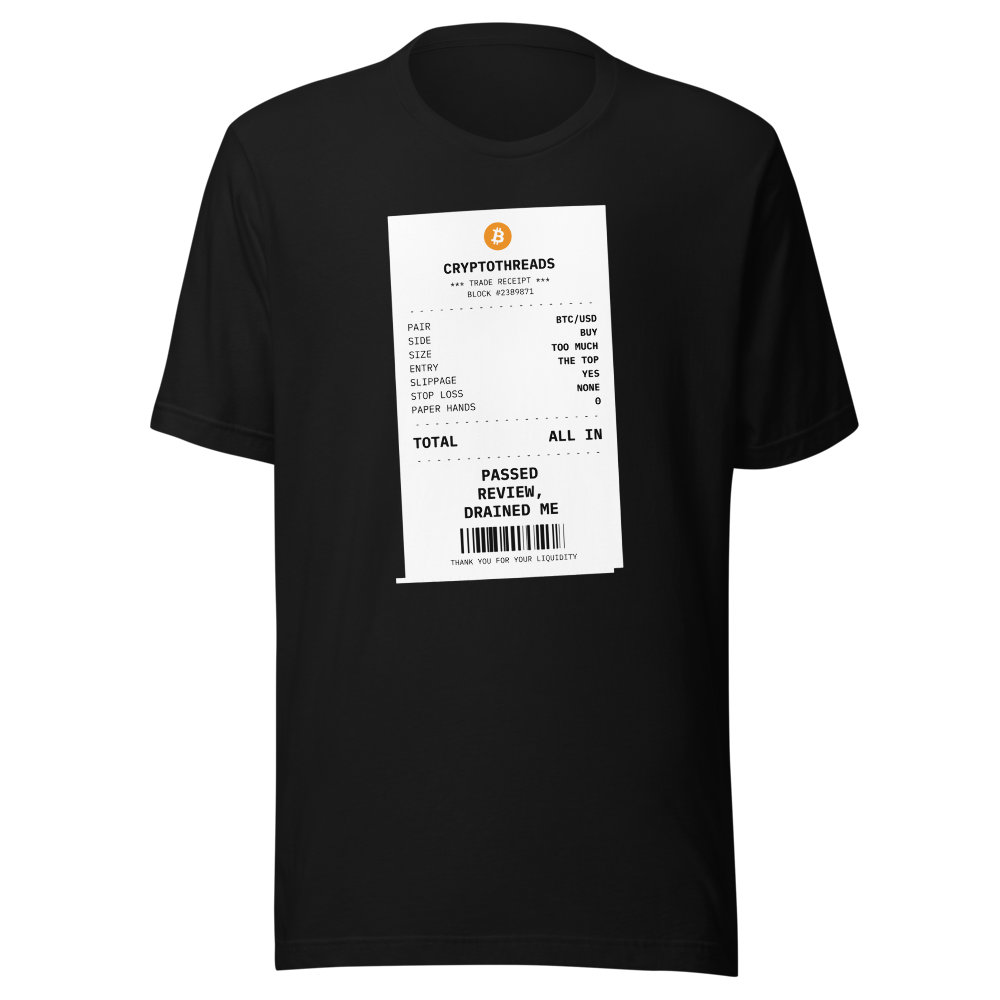 BTC “Passed Review, Drained Me” Receipt Classic Tee