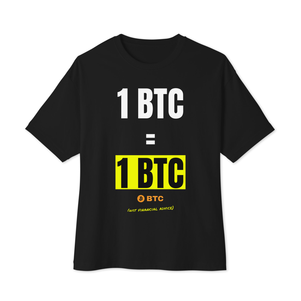BTC “1 Btc = 1 Btc” Meme Oversized Boxy Tee