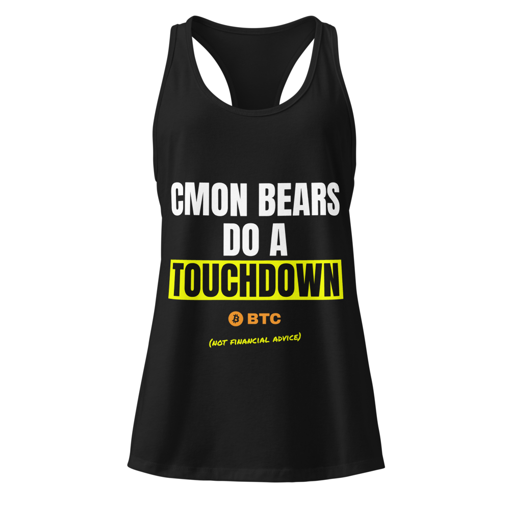 BTC “Cmon Bears Do A Touchdown” Meme Women's Racerback Tank