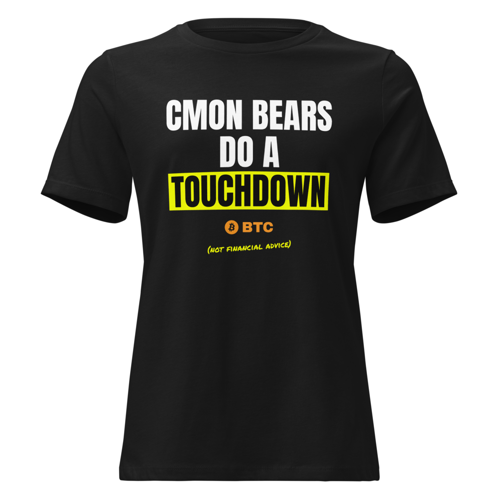BTC “Cmon Bears Do A Touchdown” Meme Women's Relaxed Tee