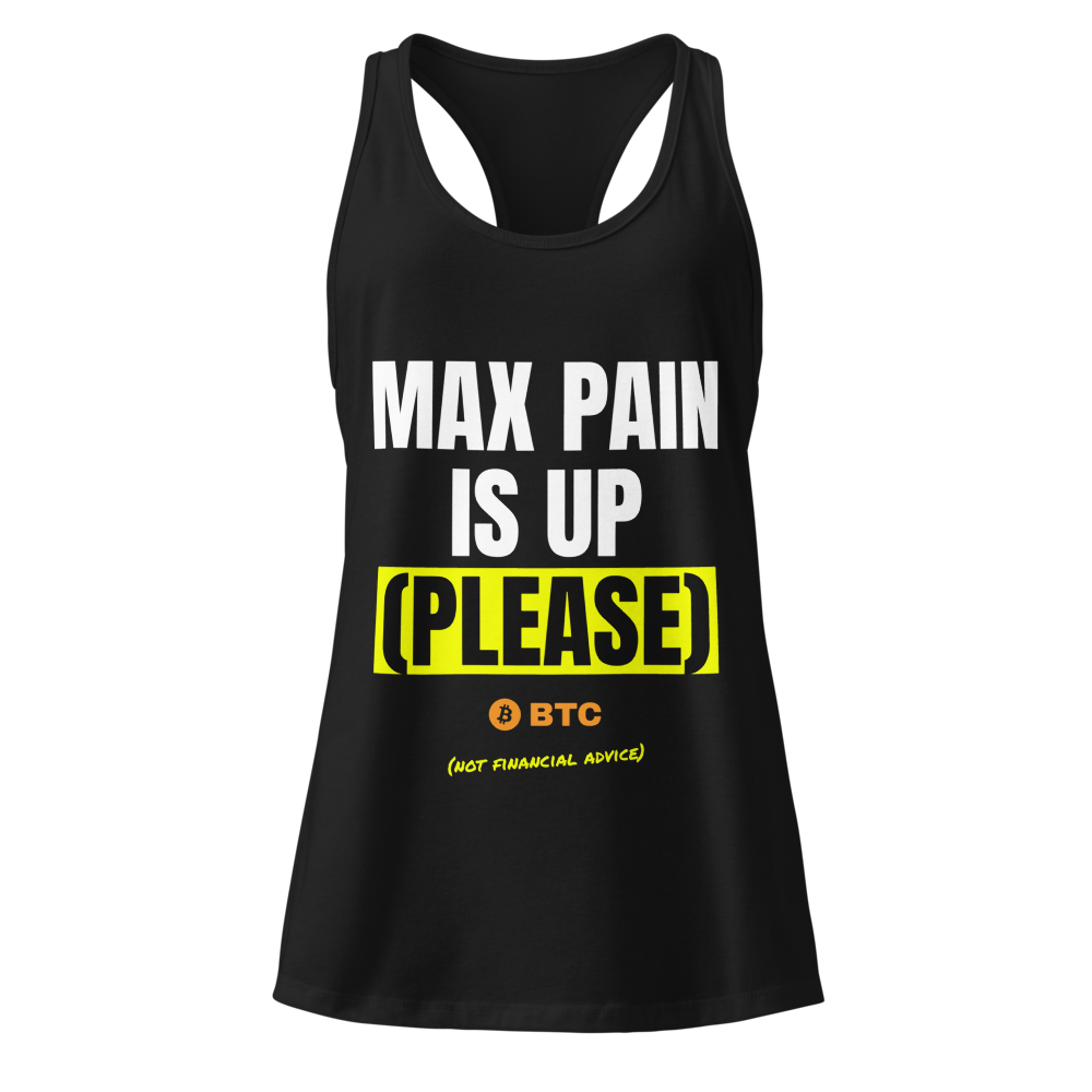 BTC “Max Pain Is Up (please)” Meme Women's Racerback Tank