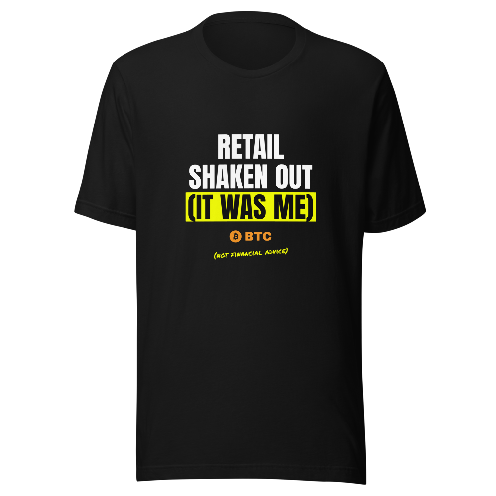 BTC “Retail Shaken Out (it Was Me)” Meme Classic Tee