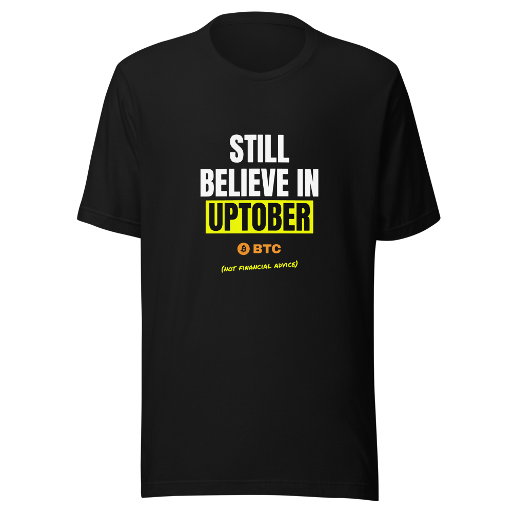 BTC “Still Believe In Uptober” Meme Classic Tee