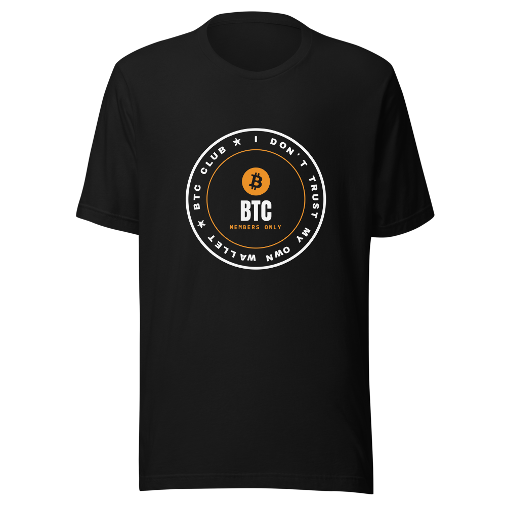 BTC “I Don't Trust My Own Wallet” Club stamp Classic Tee