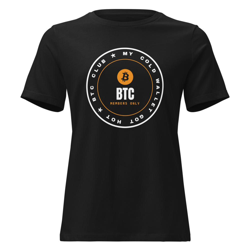BTC “My Cold Wallet Got Hot” Club stamp Women's Relaxed Tee
