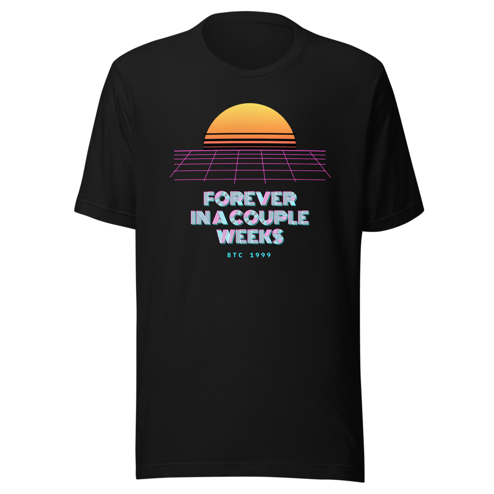 BTC “Forever In A Couple Weeks” Vaporwave Classic Tee