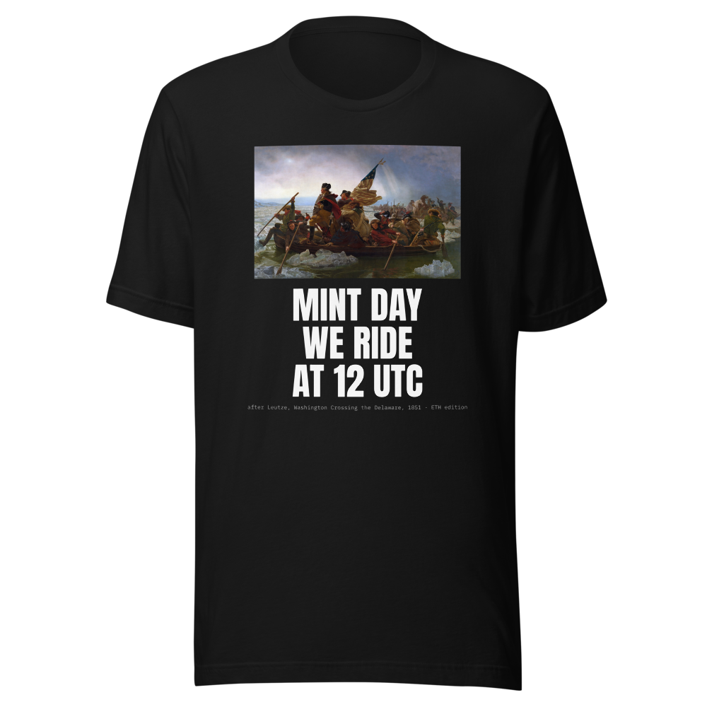ETH “Mint Day We Ride At 12 Utc” Crossing Classic Tee