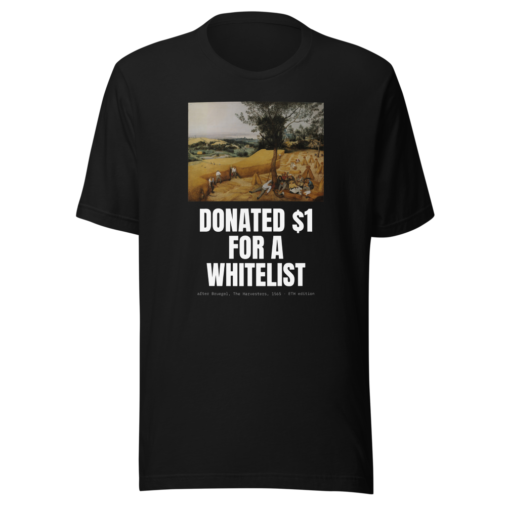 ETH “Donated $1 For A Whitelist” Harvesters Classic Tee