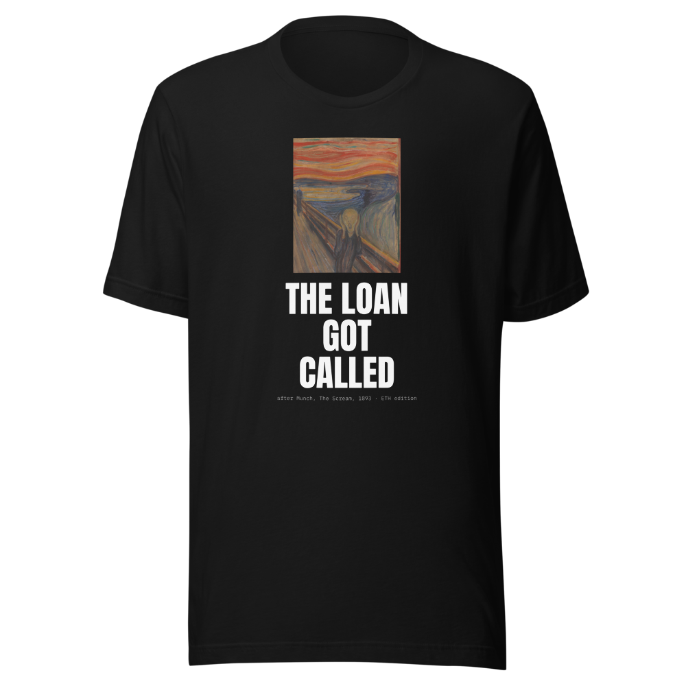 ETH “The Loan Got Called” The Scream Classic Tee