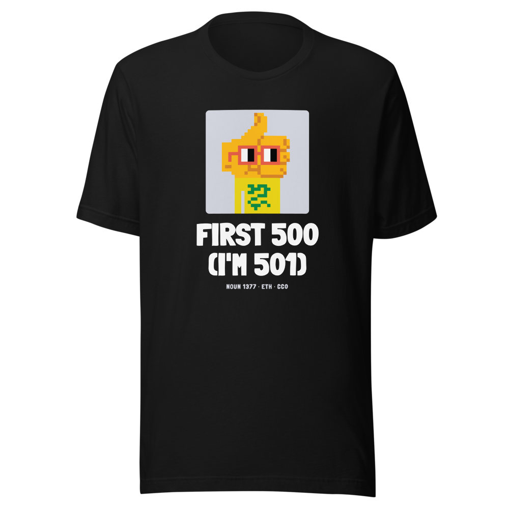 ETH “First 500 (i'm 501)” Nouns Classic Tee