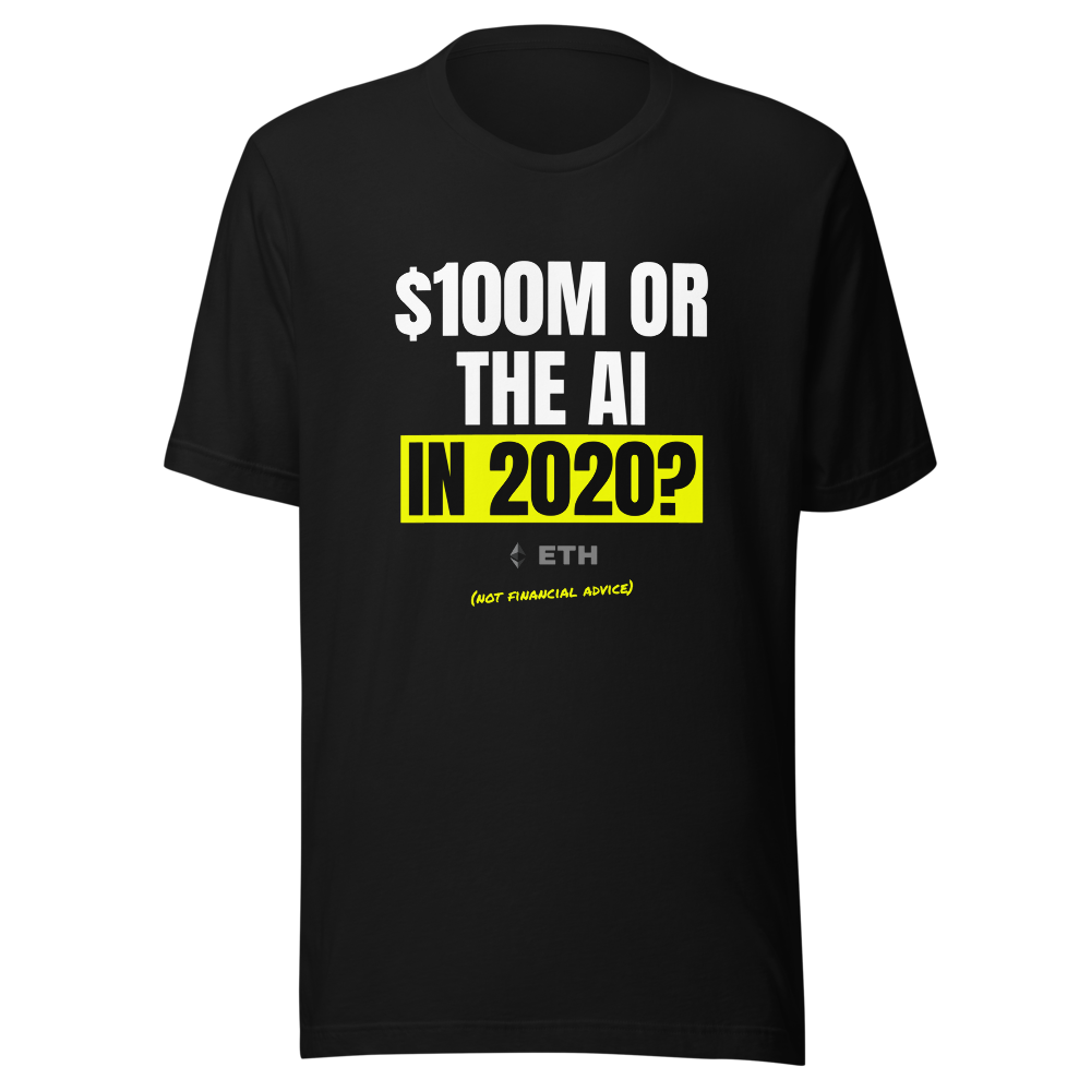 ETH “$100m Or The Ai In 2020?” Meme Classic Tee