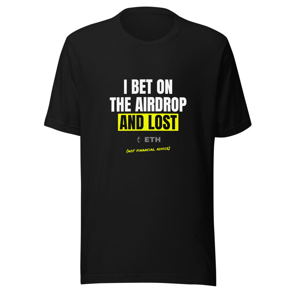 ETH “I Bet On The Airdrop And Lost” Meme Classic Tee