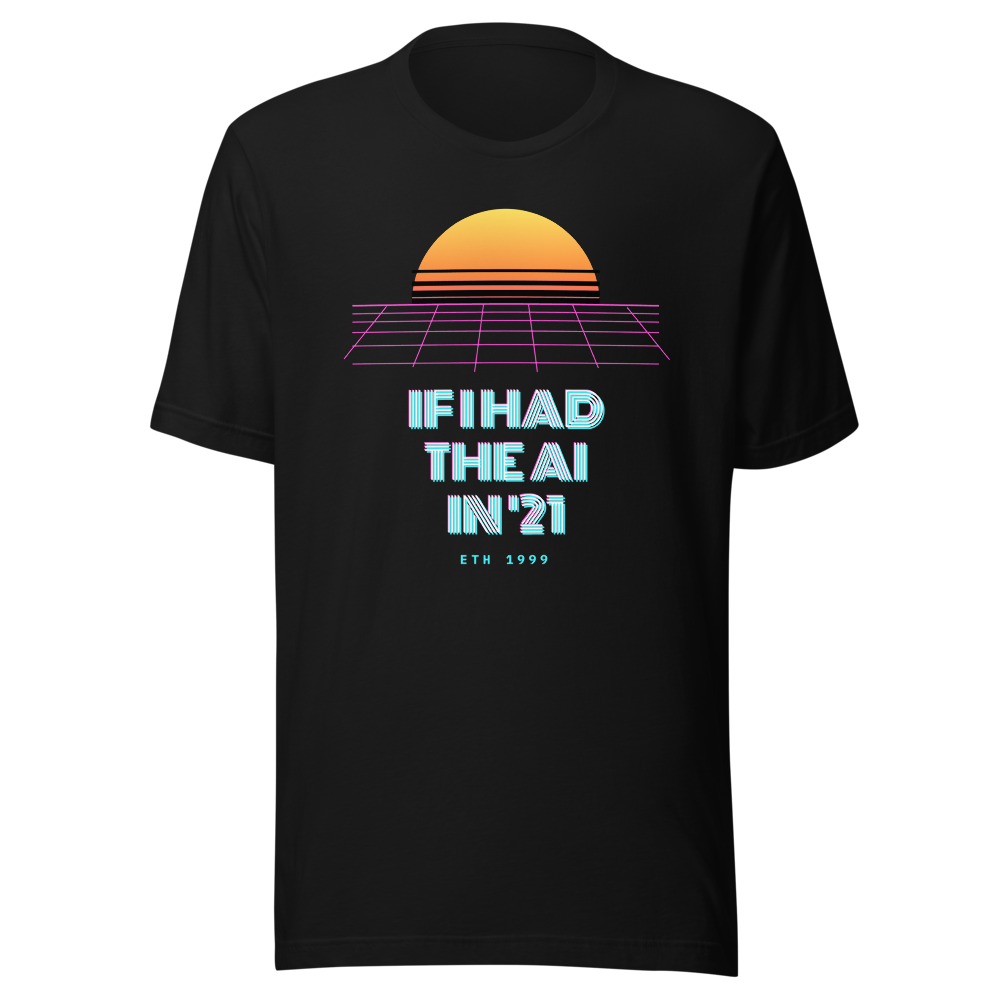 ETH “If I Had The Ai In '21” Vaporwave Classic Tee