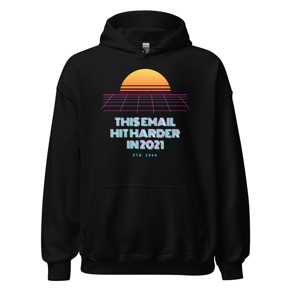 ETH “This Email Hit Harder In 2021” Vaporwave Hoodie
