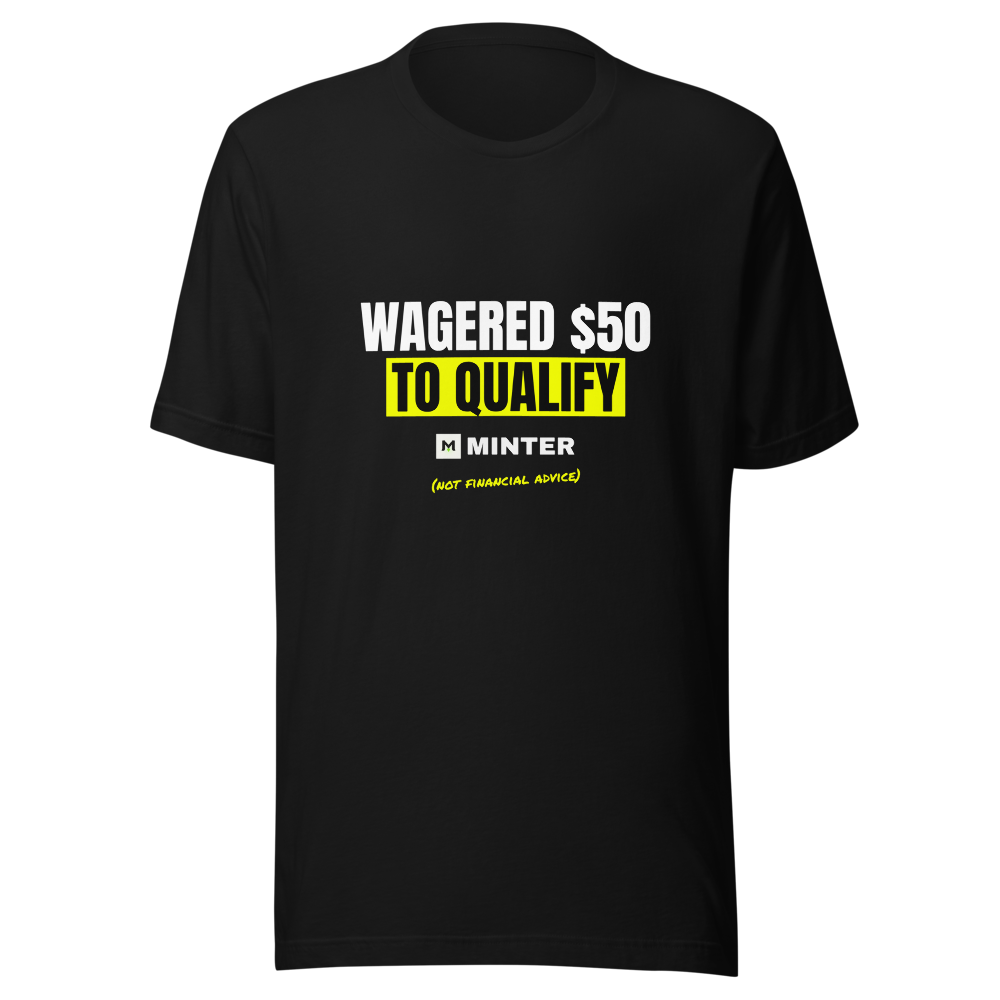 MINTER “Wagered $50 To Qualify” Meme Classic Tee
