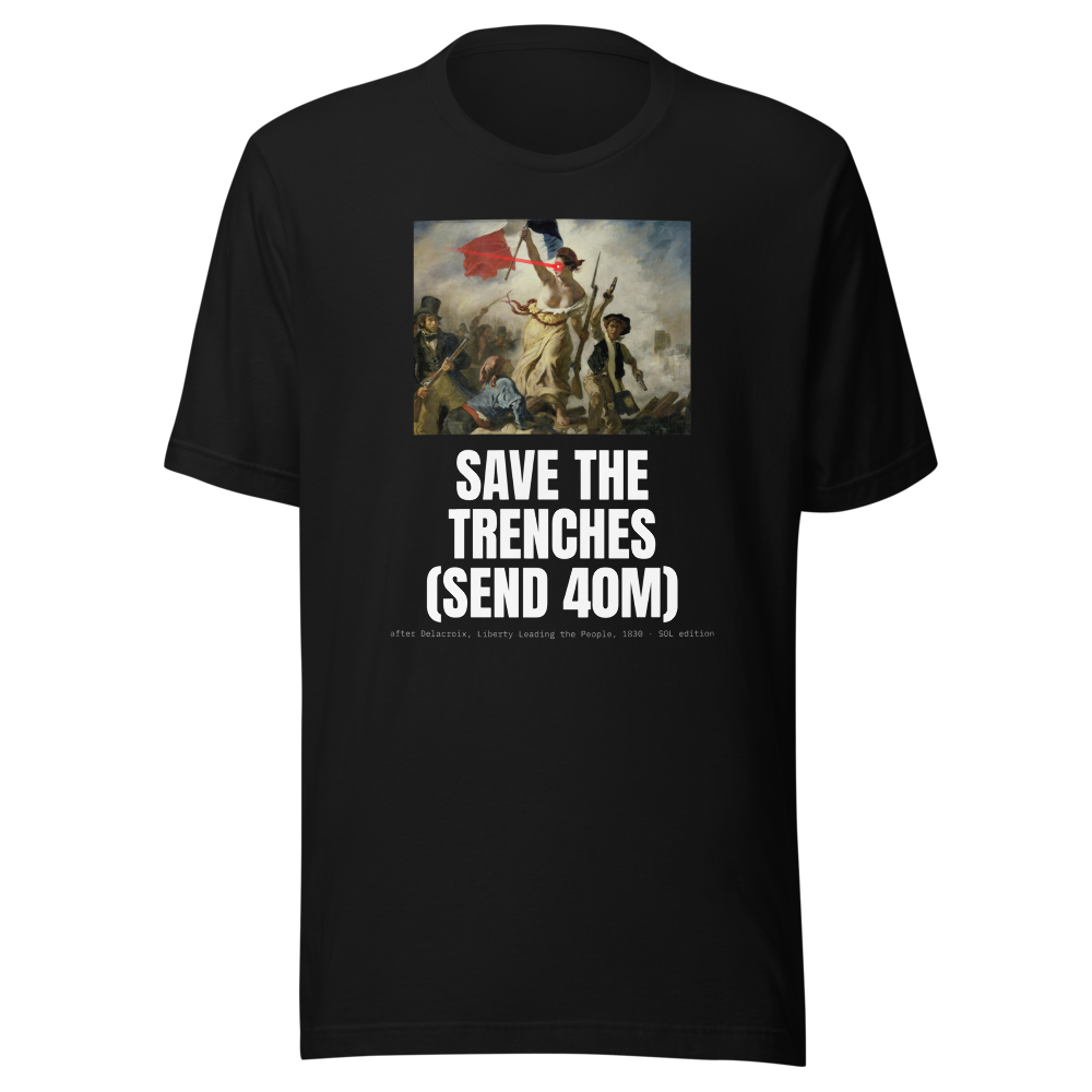 SOL “Save The Trenches (send 40m)” Liberty Classic Tee