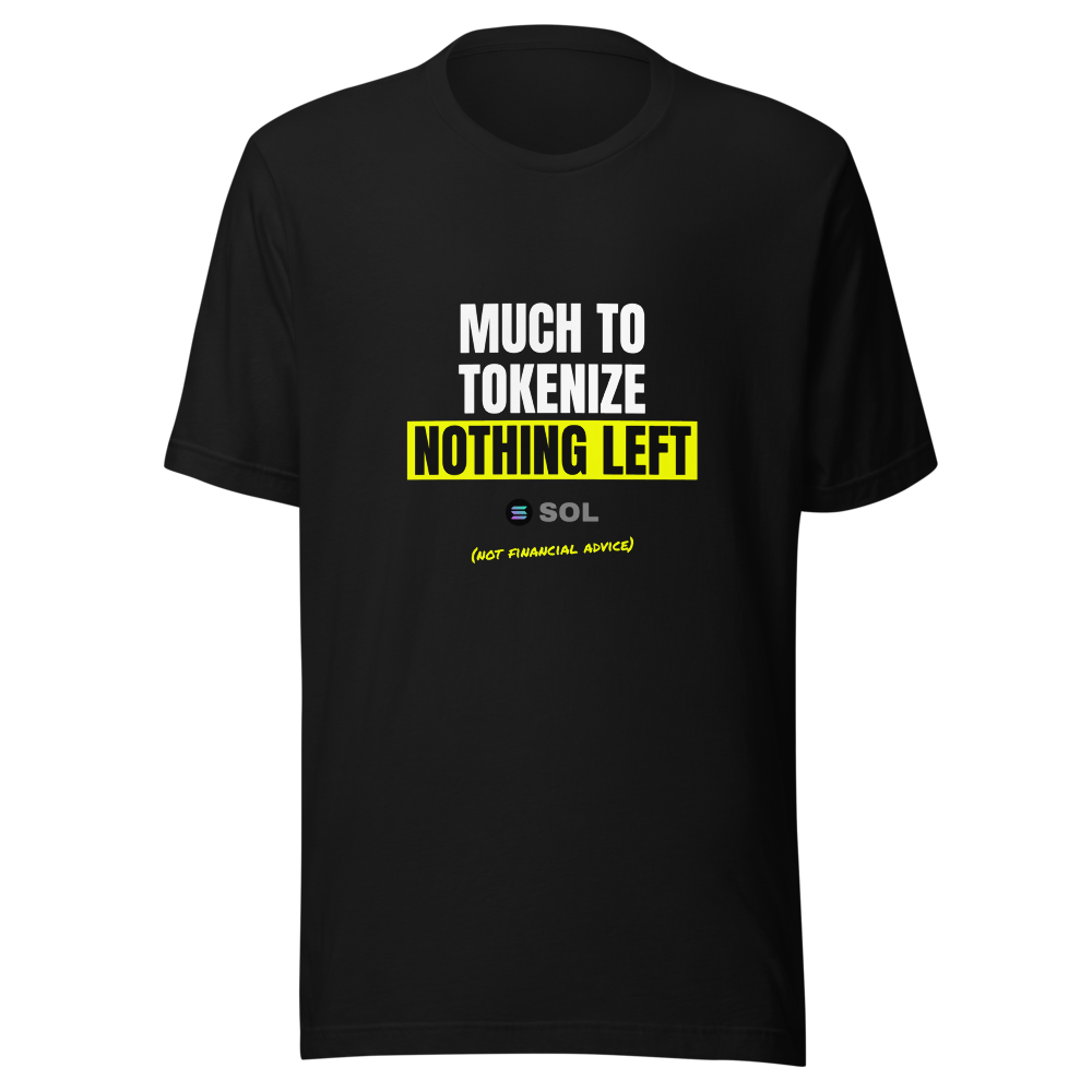 SOL “Much To Tokenize Nothing Left” Meme Classic Tee
