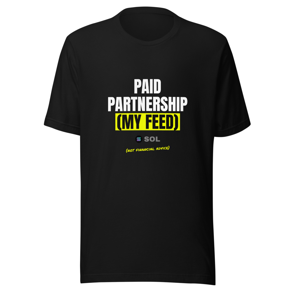 SOL “Paid Partnership (my Feed)” Meme Classic Tee