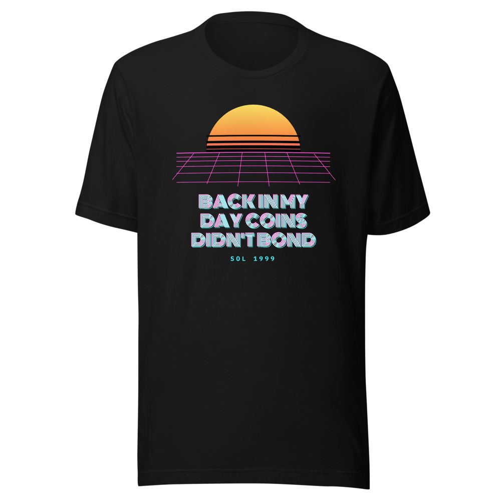 SOL “Back In My Day Coins Didn't Bond” Vaporwave Classic Tee