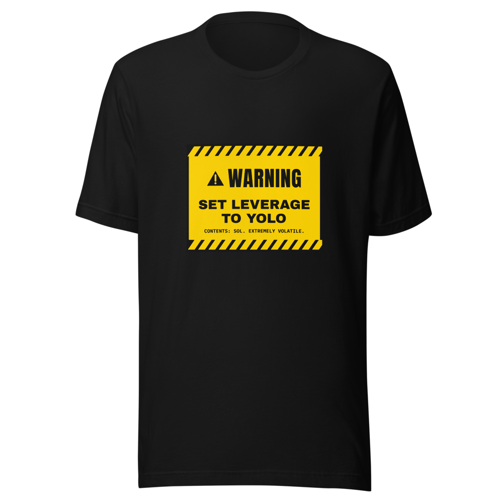 SOL “Set Leverage To Yolo” Warning label Classic Tee