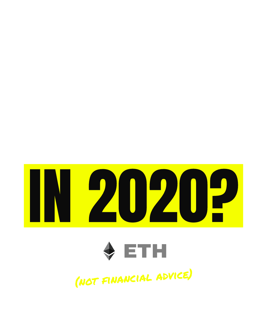 ETH “$100M OR THE AI IN 2020?” design