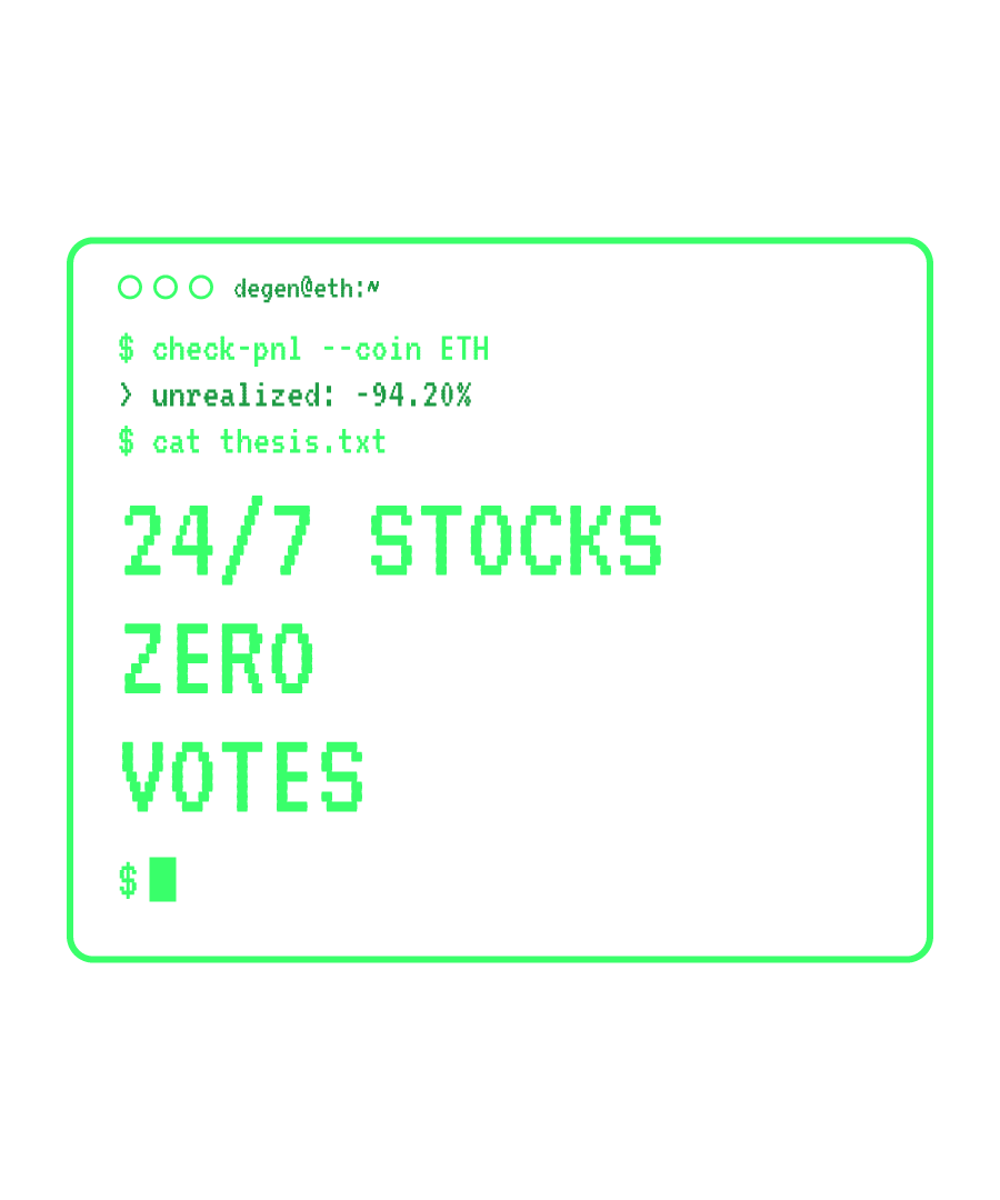 ETH “24/7 STOCKS ZERO VOTES” design
