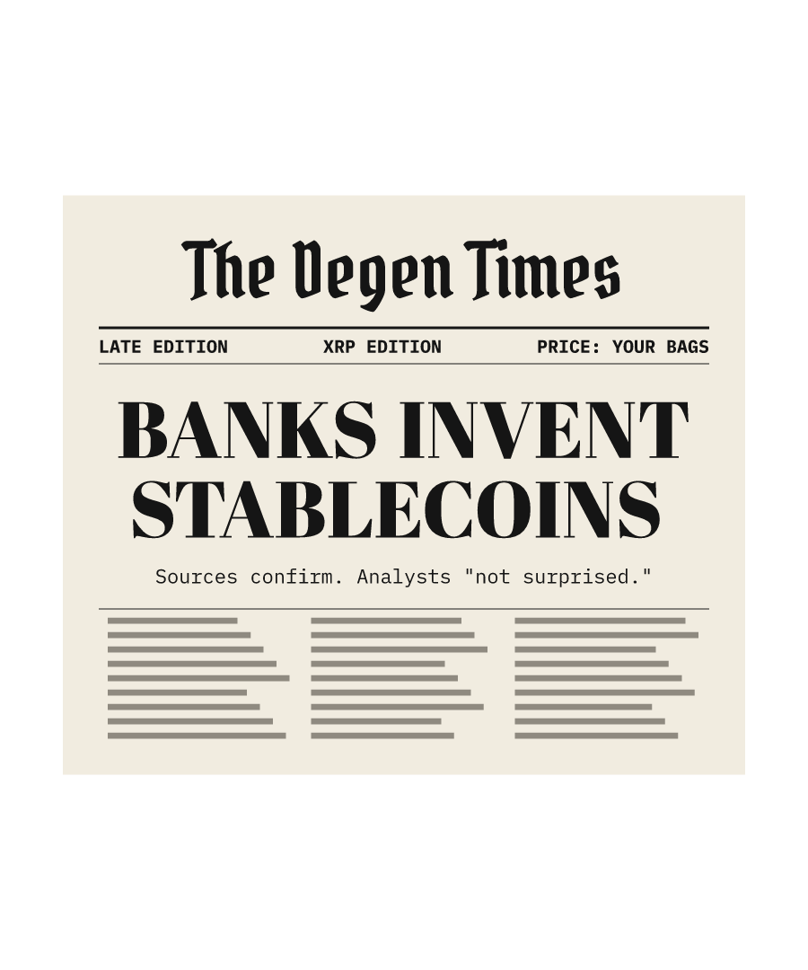 XRP “BANKS INVENT STABLECOINS” design