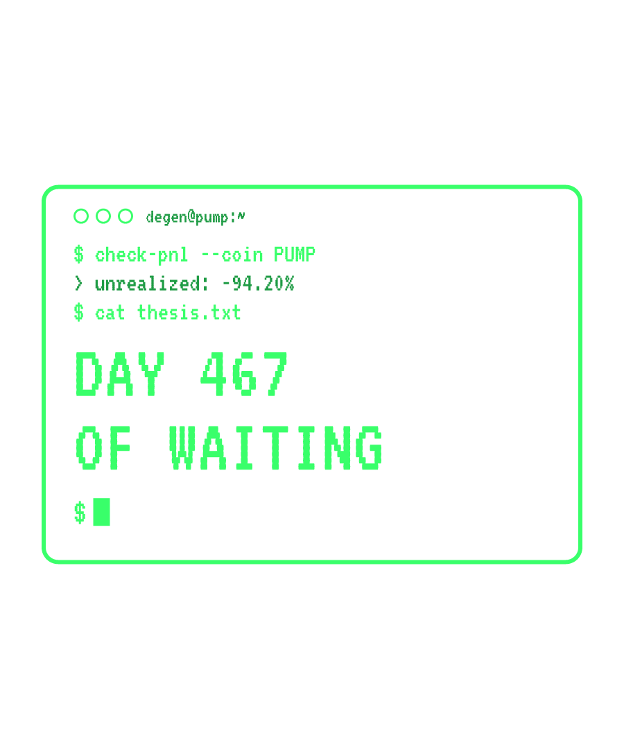 PUMP “DAY 467 OF WAITING” design