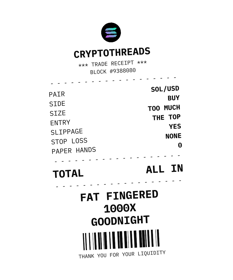 SOL “FAT FINGERED 1000X GOODNIGHT” design