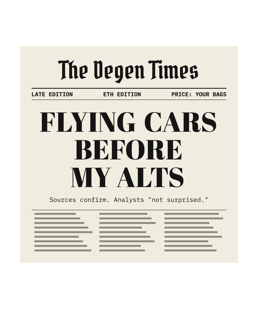 ETH “FLYING CARS BEFORE MY ALTS” design