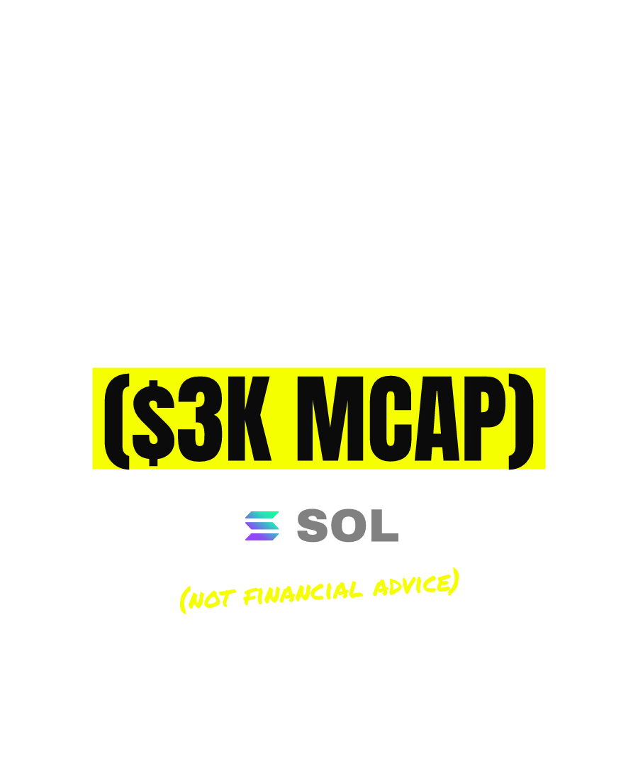 SOL “GENERATIONAL COOK ($3K MCAP)” design