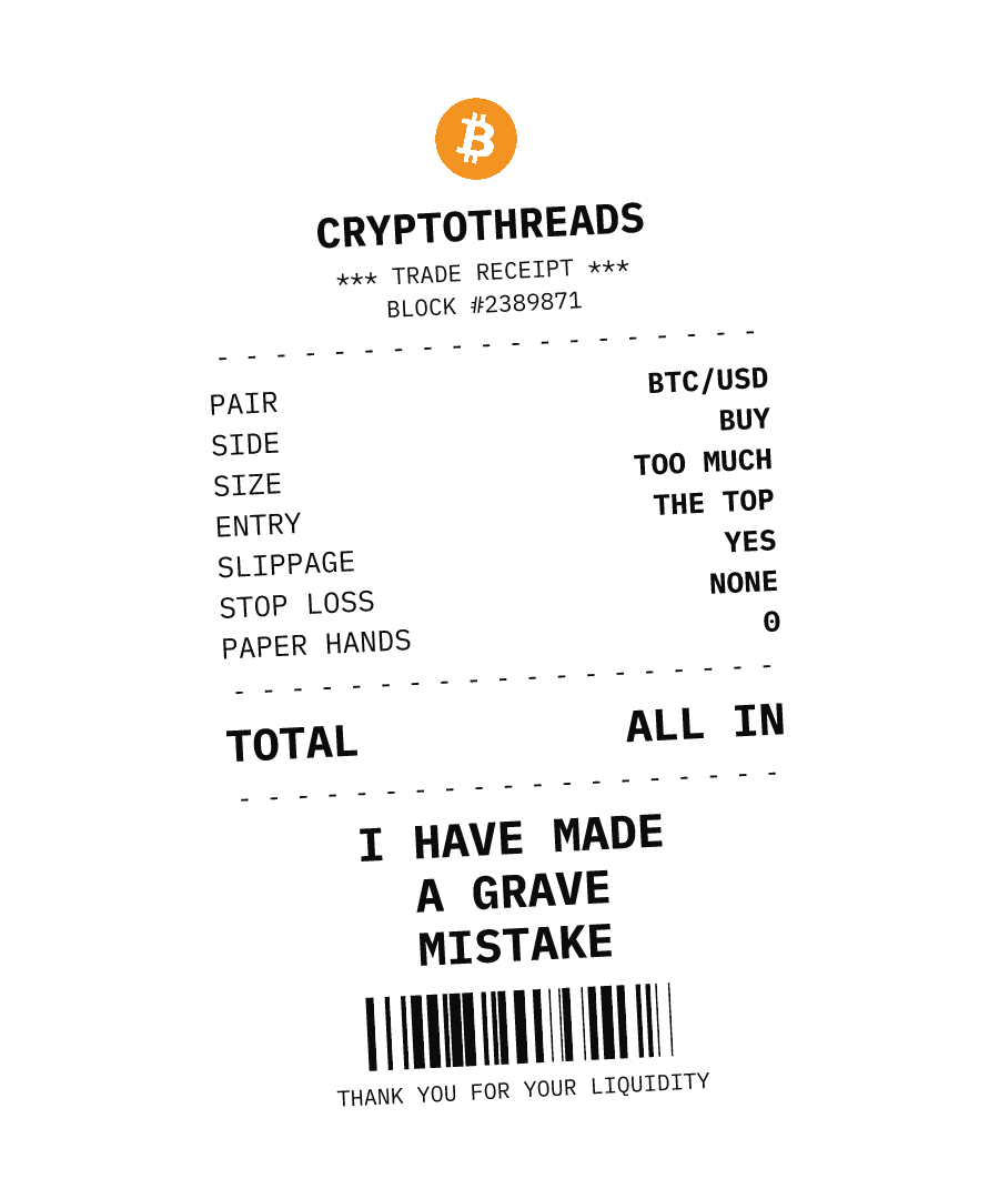 BTC “I HAVE MADE A GRAVE MISTAKE” design
