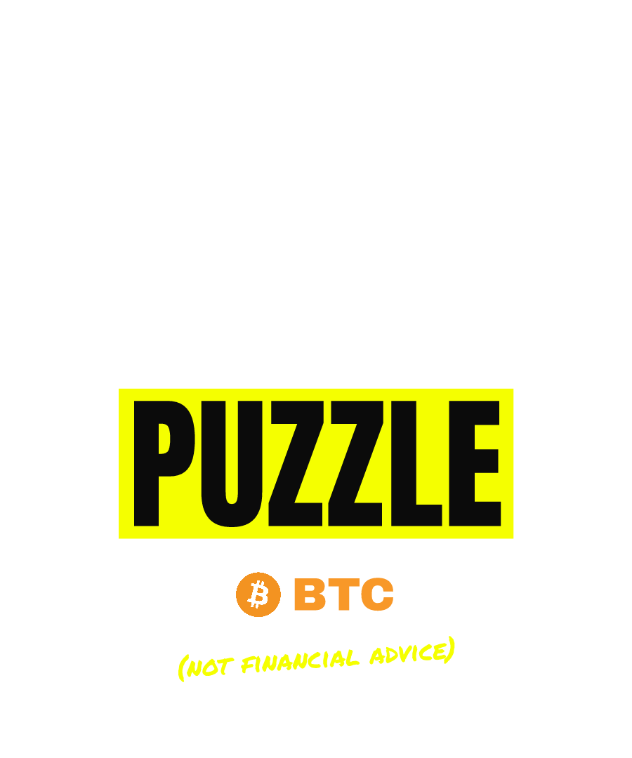 BTC “MY HEIRS GET A PUZZLE” design