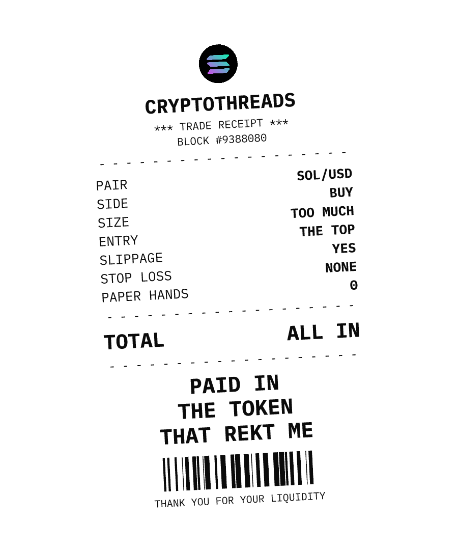 SOL “PAID IN THE TOKEN THAT REKT ME” design