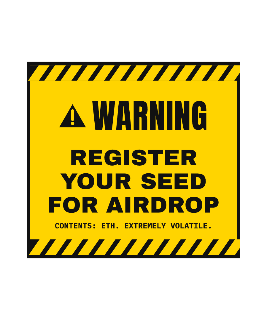 ETH “REGISTER YOUR SEED FOR AIRDROP” design
