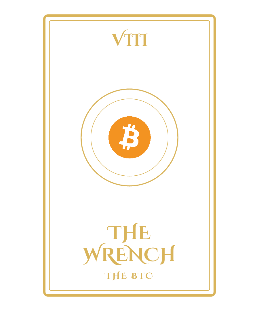 BTC “THE WRENCH” design